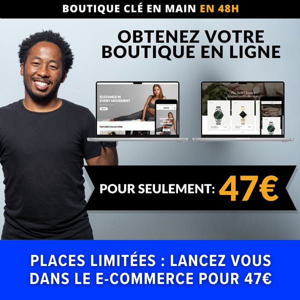 NOUS CRÉONS TA BOUTIQUE POUR TOI !  EN MOINS DE 48H !  POUR SEULEMENT 47€